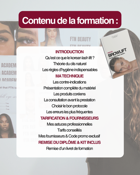 FORMATION      "BROWLIFT • TEINTURE HYBRIDE • RESTRUCTURATION • ÉPILATION"